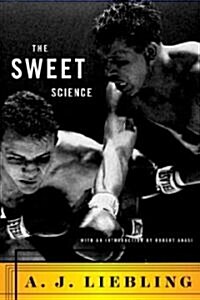 The Sweet Science (Paperback)