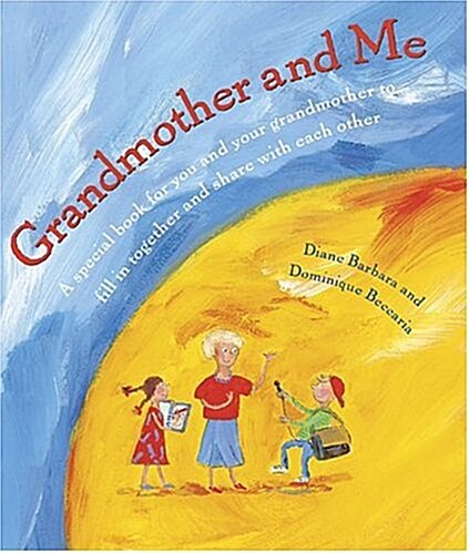 Grandmother And Me (Hardcover)