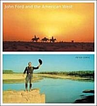 John Ford and the American West (Hardcover)