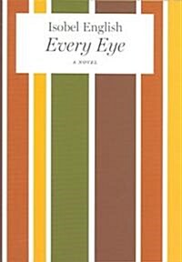 Every Eye (Hardcover)