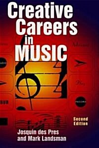Creative Careers in Music (Paperback, 2, Revised)