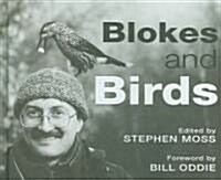 Blokes And Birds (Hardcover)