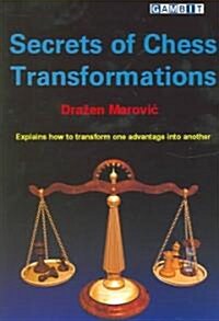 Secrets of Chess Transformations (Paperback)