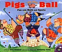 Pigs on the Ball: Fun with Math and Sports (Paperback)