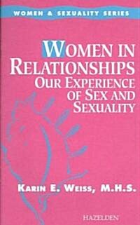 Women in Relationships (Paperback)