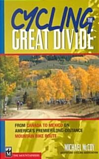 Cycling the Great Divide (Paperback)
