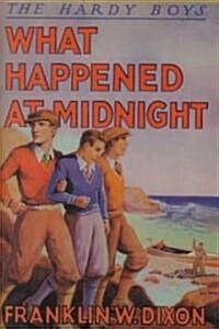 What Happened at Midnight (Hardcover)