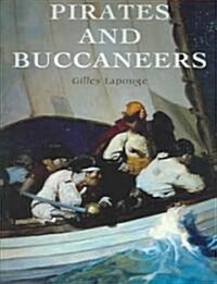Pirates And Buccaneers (Hardcover)