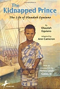The Kidnapped Prince: The Life of Olaudah Equiano (Paperback)