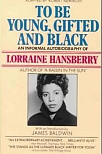 To Be Young, Gifted and Black (Paperback, Reissue)