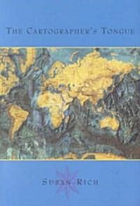 The Cartographers Tongue: Poems of the World (Paperback)