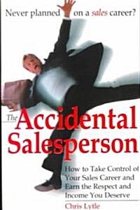 The Accidental Salesperson (Paperback)