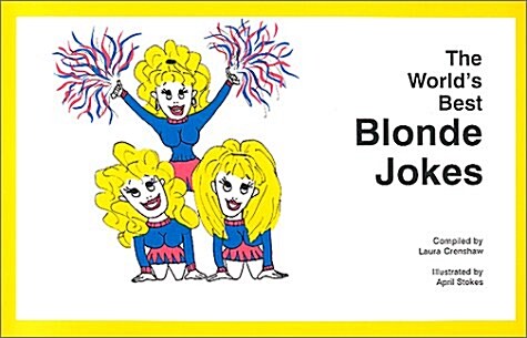 The Worlds Best Blonde Jokes (Paperback)