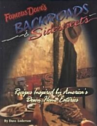 Famous Daves Backroads & Sidestreets (Hardcover)