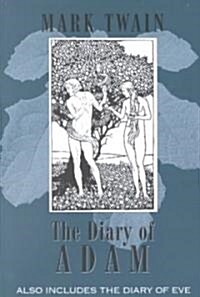 Extracts from Adams Diary/The Diary of Eve (Paperback)