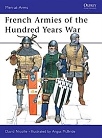 French Armies of the Hundred Years War (Paperback)