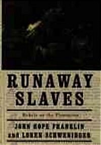 Runaway Slaves: Rebels on the Plantation (Paperback, Revised)