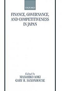 Finance, Governance, and Competitiveness in Japan (Hardcover)