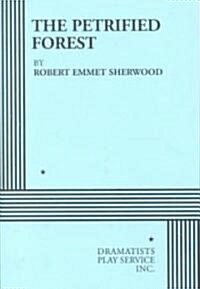 The Petrified Forest (Paperback)