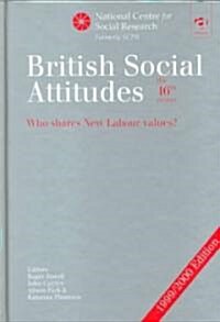 British Social Attitudes the 16th Report (Hardcover)