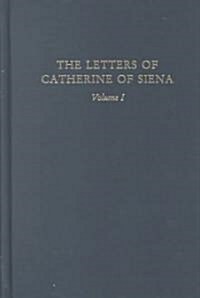 The Letters of Catherine of Siena (Hardcover)
