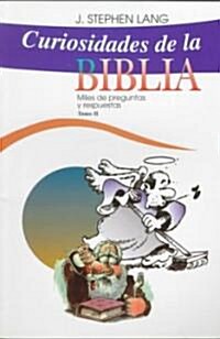 Curiosidades De LA Biblia (Paperback)