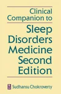 Clinical companion to sleep disorders medicine second edition