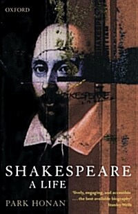 Shakespeare : A Life (Paperback)