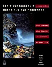 Basic Photographic Materials and Processes (Paperback, 2nd)