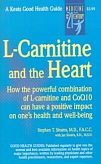 L-Carnitine and the Heart (Spiral)