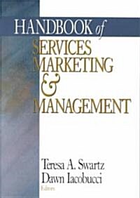 Handbook of Services Marketing and Management (Paperback)