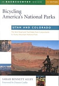 Bicycling Americas National Parks (Paperback)
