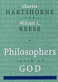 Philosophers Speak of God (Paperback, 2)