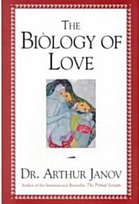 The Biology of Love (Hardcover)