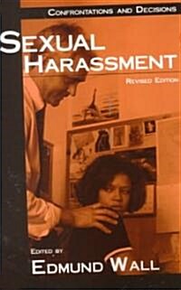 Sexual Harassment: Confrontations and Decisions (Paperback, Rev)