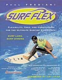 Surf Flex (Paperback)