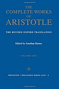 [중고] Complete Works of Aristotle, Volume 1: The Revised Oxford Translation (Hardcover)