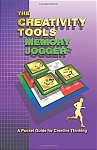 The Creativity Tools Memory Jogger: A Pocket Guide for Creative Thinking (Spiral)