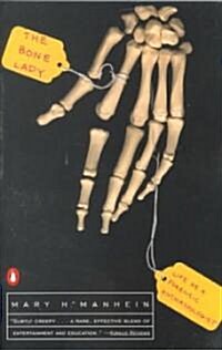 The Bone Lady: Life as a Forensic Anthropologist (Paperback)