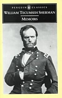 Memoirs of General William T. Sherman (Paperback)