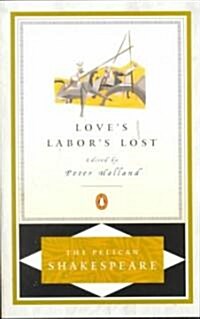 Loves Labors Lost (Paperback, Reprint)