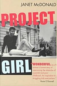 Project Girl (Paperback, 1st)