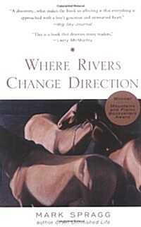 Where Rivers Change Direction (Paperback, Reissue)