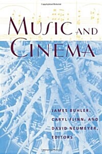 Music and Cinema: Flappers, Chorus Girls, and Other Brazen Performers of the American 1920s (Paperback)