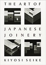 The Art of Japanese Joinery (Paperback)