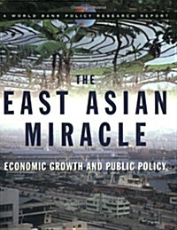 The East Asian Miracle (Paperback)