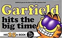 [중고] Garfield Hits the Big Time (Paperback, 25th)