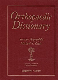 [중고] Orthopaedic Dictionary (Hardcover)