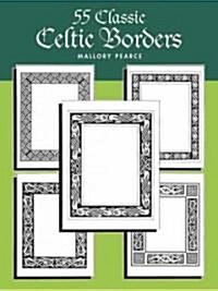 55 Classic Celtic Borders (Paperback)