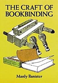 The Craft of Bookbinding (Paperback)